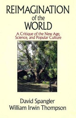Reimagination of the World