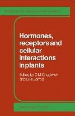 Hormones, Receptors and Cellular Interactions in Plants