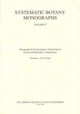 Monograph of the Syncarpous African Genera Isolona and Monodora (Annonaceae)