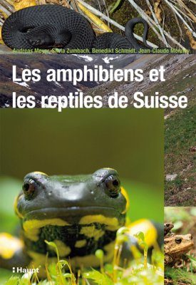 Les Amphibiens et Reptiles de Suisse