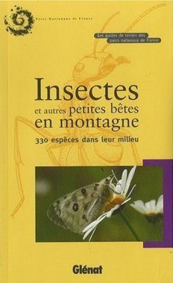Insectes et autres Petites Betes en Montagne