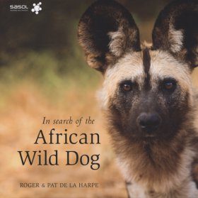 In Search of the African Wild Dog