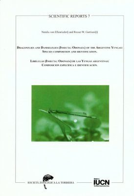 Dragonflies and Damselflies (Insecta: Odonata) of the Argentine Yungas / Libéllulas (Insecta: Odonata) de las Yungas Argentinas