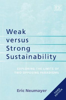 Weak Versus Strong Sustainabilty