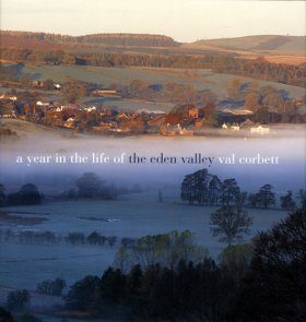 A Year in the Life of the Eden Valley