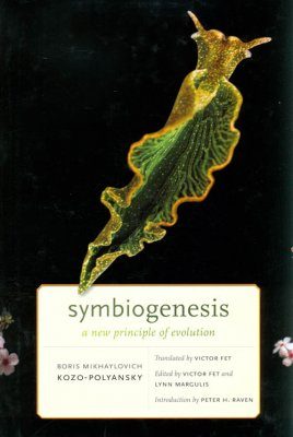 Symbiogenesis: A New Principle of Evolution