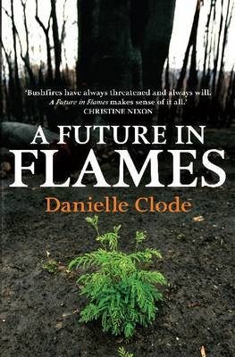 A Future in Flames