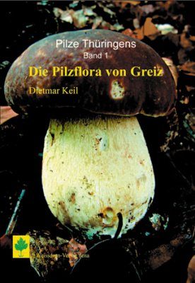 Die Pilzflora von Greiz