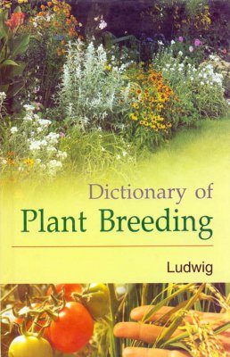 Dictionary of Plant Breeding