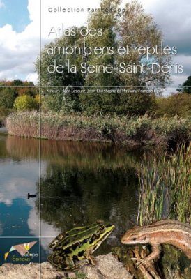 Atlas des Amphibiens et Reptiles de Seine-Saint Denis