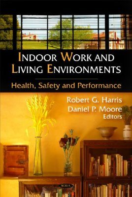 Indoor Work and Living Environments