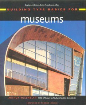 Building Type Basics for Museums