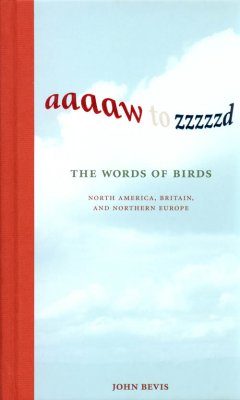 Aaaaw to Zzzzzd: The Words of Birds