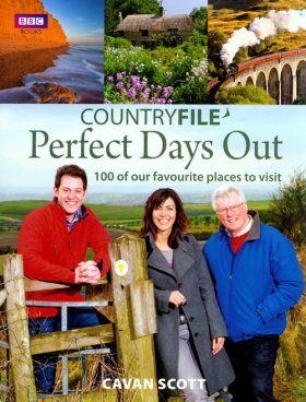 Countryfile Perfect Days Out