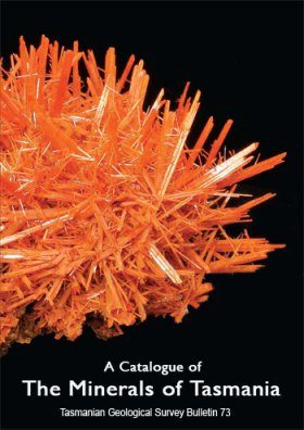 A Catalogue of the Minerals of Tasmania