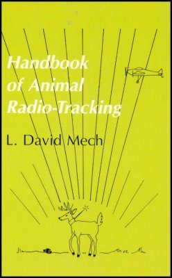 Handbook of Animal Radio-Tracking