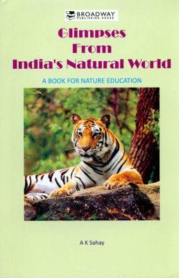 Glimpses from India's Natural World
