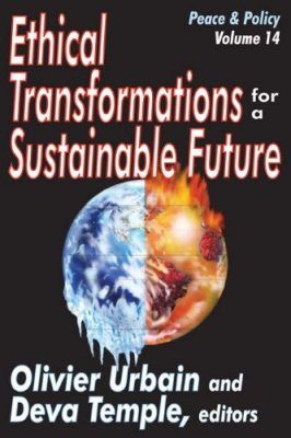 Ethical Transformations for a Sustainable Future