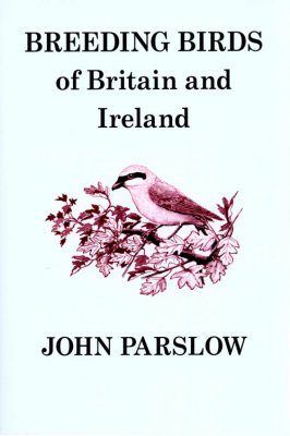 Breeding Birds of Britain and Ireland
