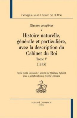 Buffon: Oeuvres Complètes, Volume 5: Histoire naturelle, generale et particulière, avec la description du cabinet du Roi