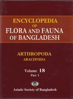 Encyclopedia of Flora and Fauna of Bangladesh, Volume 18: Arthropoda: Arachnida (2-Volume Set)