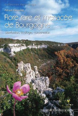 La Flore Rare et Menacée de Bourgogne