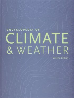 Encyclopedia of Climate and Weather (3-Volume Set)