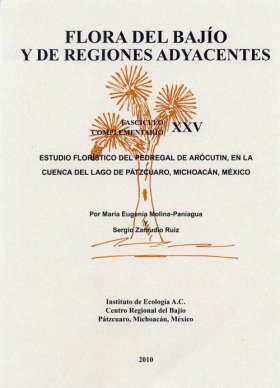 Flora del Bajío y de Regiones Adyacentes Fasciculos Complementarios, Volume 25