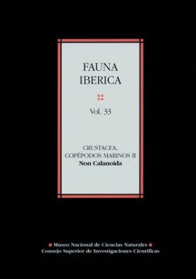 Fauna Ibérica, Volume 33: Crustacea: Copépodos Marinos II: Non Calanoida