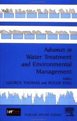 Advances in Water Treatment and Environmental Management