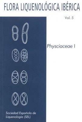 Flora Liquenológica Ibérica, Volume 5: Physciaceae I