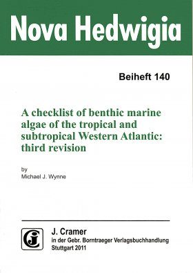 A Checklist of Benthic Marine Algae of the Tropical and Subtropical Western Atlantic (Third Revision)