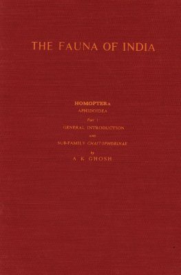 The Fauna of India and the Adjacent Countries: Homoptera Aphidoidea, Part 1