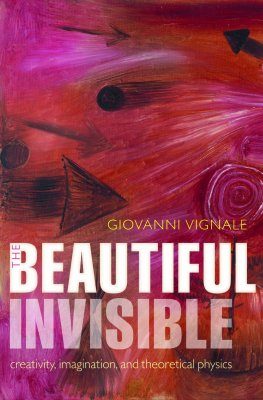 The Beautiful Invisible