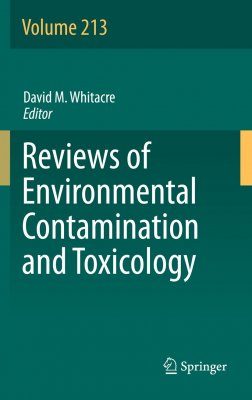 Reviews of Environmental Contamination and Toxicology, Volume 213