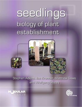 Seedlings: Biology of Plant Establishment