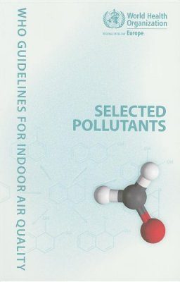 WHO Guidelines for Indoor Air Quality