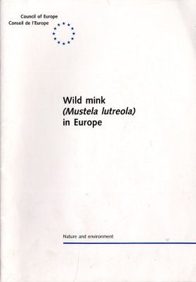 Wild Mink (Mustela lutreola) in Europe