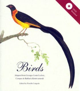 Birds: Adapted from Georges-Louis Leclerc, Compte de Buffon's "Histoire Naturelle"