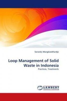 Loop Management of Solid Waste in Indonesia