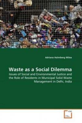 Waste as a Social Dilemma
