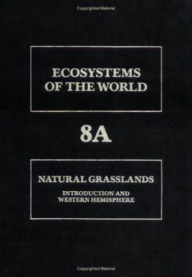 Natural Grasslands: Introduction and Western Hemisphere