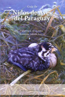 Guía de Nidos de Aves del Paraguay