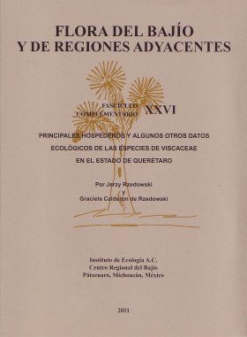 Flora del Bajío y de Regiones Adyacentes Fasciculos Complementarios, Volume 26