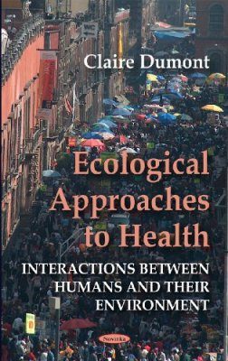 Ecological Approaches to Health