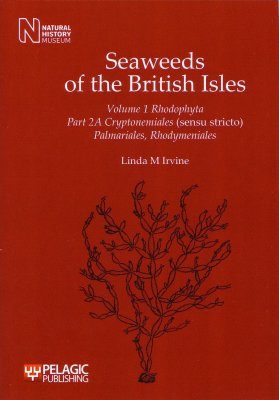 Seaweeds of the British Isles, Volume 1 Part 2a