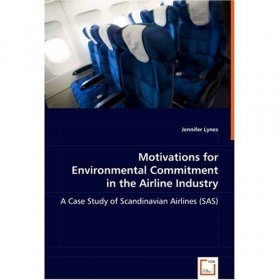 Motivations for Environmental Commitment in the Airline Industry
