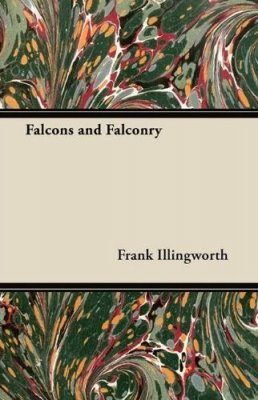 Falcons and Falconry