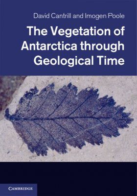 The Vegetation of Antarctica through Geological Time