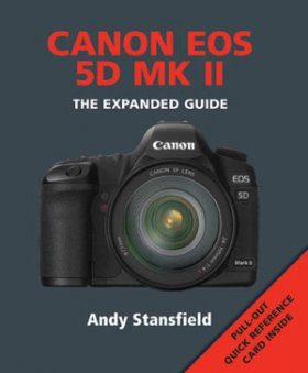 Canon EOS 5D MK II - The Expanded Guide